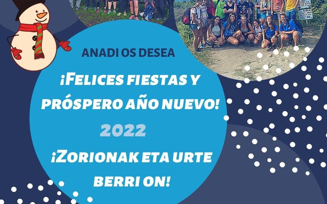 ¡Felices fiestas y próspero año 2022!